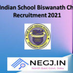 East Indian School Biswanath Chariali Recruitment