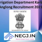 Irrigation Department Karbi Anglong Recruitment 2021